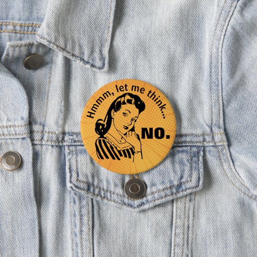 Retro Funny No Button (In situ)