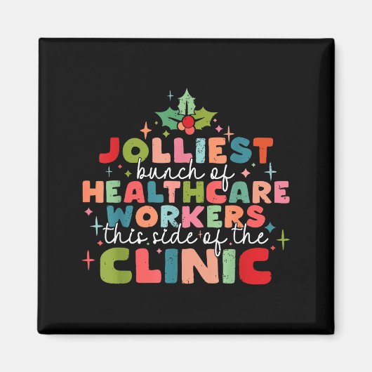 Retro Funny Nurse Jolliest Bunch Of Healthcare Wor Magneet (Voorkant)