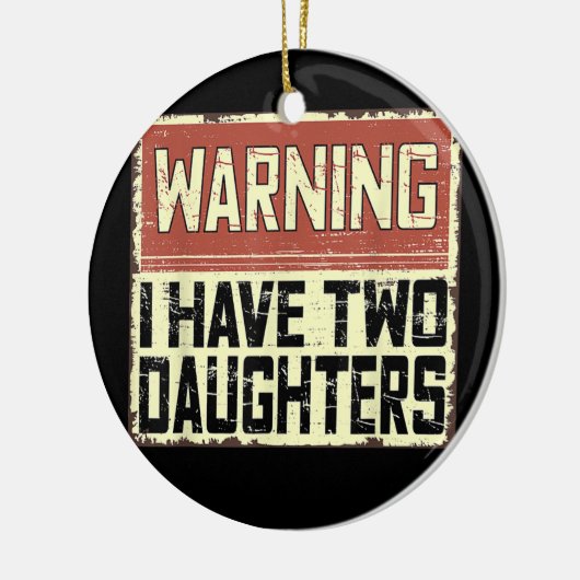 Retro Funny papa Joke Pap waarschuwen dat ik twee  Keramisch Ornament (Links)