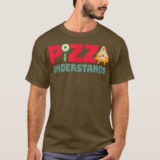 Retro  Funny Pizza Lover Pizza begrijpt T-shirt