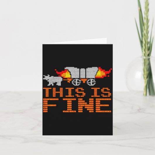 Retro Funny Quote This Is Fine Sarcasm Gift  Kaart (Voorkant)