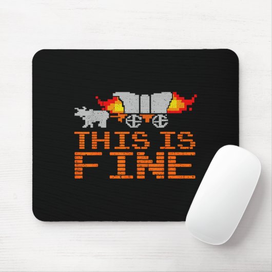 Retro Funny Quote This Is Fine Sarcasm Gift  Muismat (Met muis)