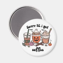 Retro Funny Scary Tot Ik Koffie Krijg Halloween Magneet