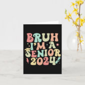 Retro  Funny Senior Afstuderen Bruh I#39;m Kaart (Gele Bloem)