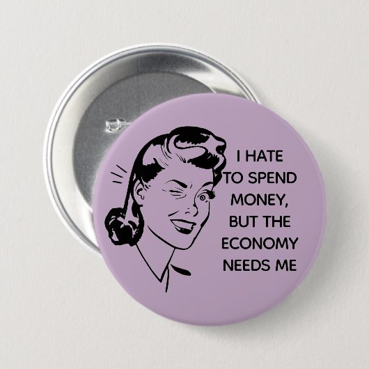 Retro Funny Shopping Quote Button (Voorkant /achterkant)