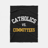 Retro Funny Trendy Quote Catholics Vs Committees  Fleece Deken (Voorkant)