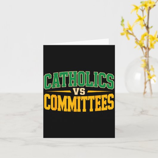 Retro Funny Trendy Sarcastic Saying Catholics Vs C Kaart (Gele Bloem)