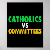 Retro Funny Trendy Sarcastic Saying Catholics Vs C Poster (Voorkant)