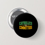 Retro Funny Trendy Sarcastic Saying Catholics Vs C Ronde Button 5,7 Cm (Voorkant /achterkant)