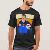 Retro  Futbol is levensessentieel T-shirt (Voorkant)