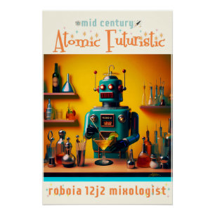 Retro Futuristische Robot ROBIA 12J2 Mixologist Perfect Poster