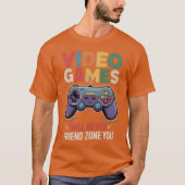 Retro Game Controller with Video Gameet friend fri T-shirt (Voorkant)