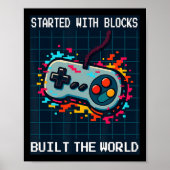 Retro Gamer Design For Men Started With Blocks Bui Poster (Voorkant)
