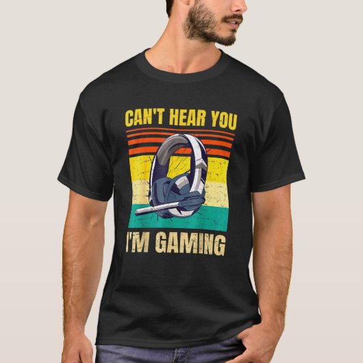 Retro gamer Headset Cant hoort je iM gamen T-shirt (Voorkant)