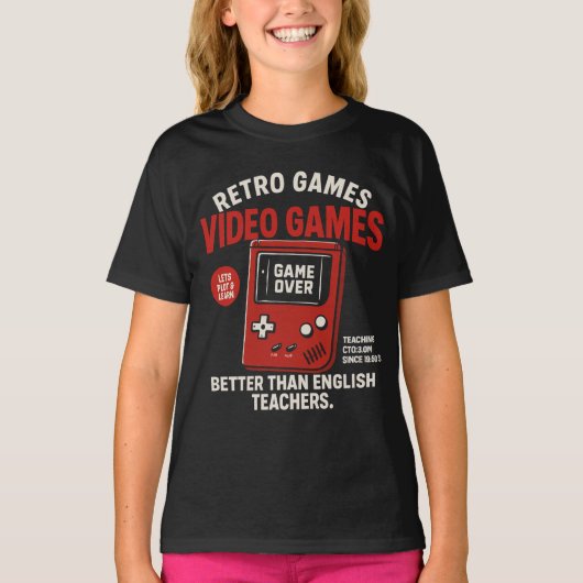 Retro games video games teaching english since T-shirt (Voorkant)