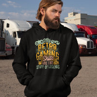 Retro Gaming Skills Stuff of Legends - Gamer