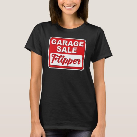 Retro Garage Sale Flipper Thrifting T-shirt (Voorkant)