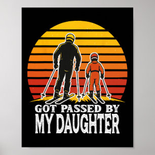 Retro Gebekt Door Mijn Dochter Funny Skidesign Poster