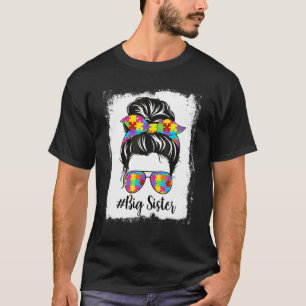 Retro Gebleekt Autisme Grote Zus Rommelige Knot Au T-shirt