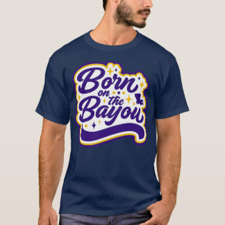 Retro Geboren op de Bayou Word Art Louisiana Louis T-shirt