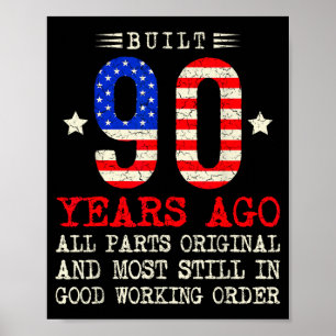Retro gebouwd 90 jaar geleden grappige 90ste verja poster