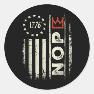 Retro Geen Koningen Protestbord Verticale Amerikaa Ronde Sticker