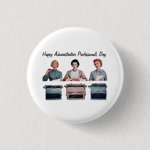 Retro Gelukkig Administratieve Professionals Dag  Ronde Button 3,2 Cm