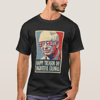 Retro Gelukkig Verraad Dag 4 juli Britse Coloni T-shirt