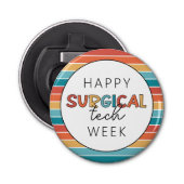 Retro Gelukkige Chirurgische Techweek Button Flesopener (Voorkant)