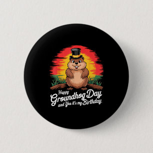 Retro Gelukkige Groundhog Dag Ja Het Is Mijn Verja Ronde Button 5,7 Cm