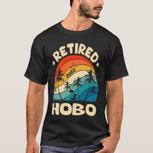 Retro gepensioneerd Hobo pensioen gewerkt T-shirt (Voorkant)
