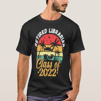 Retro Gepensioneerde Bibliothecaris Klas Van 2022  T-shirt
