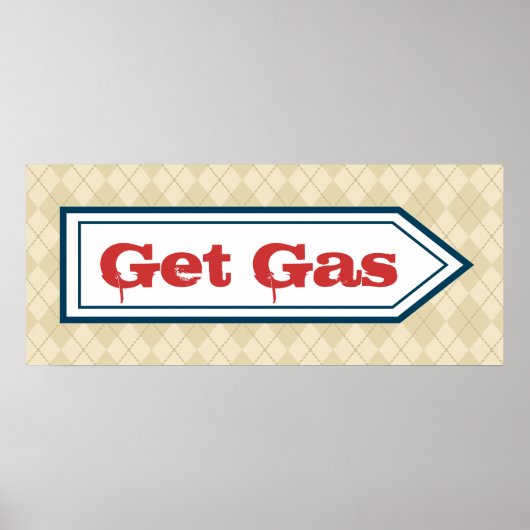 Retro Get Gas Diner Benzinepomp Bord Kunst Poster (Voorkant)
