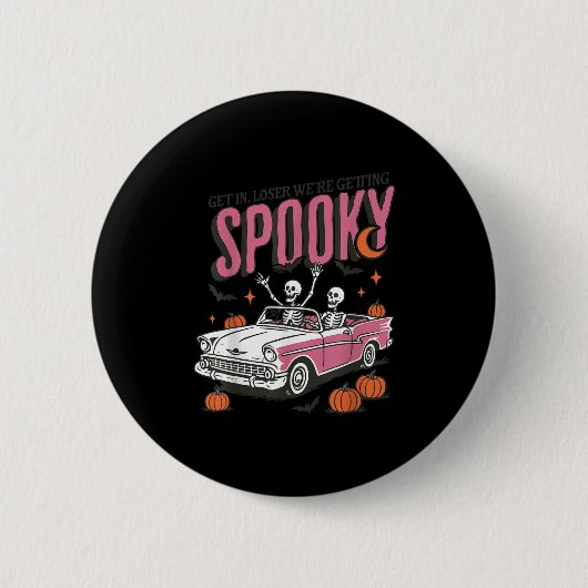 Retro Get In Losers We're Getting Soky, Funny Hall Ronde Button 5,7 Cm (Voorkant)