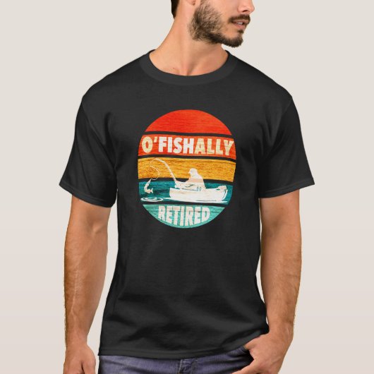Retro Gevist pensioen O-Fish-Ally Gepensioneerd T-shirt (Voorkant)