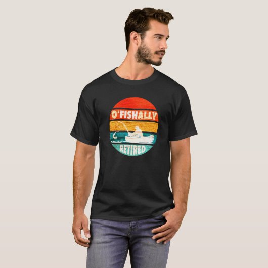 Retro Gevist pensioen O-Fish-Ally Gepensioneerd T-shirt (Voorkant volledig)