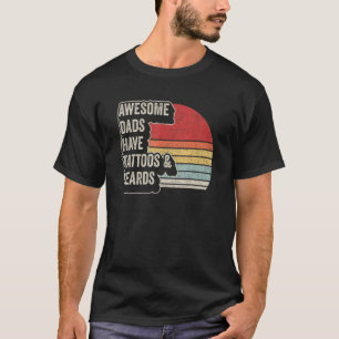 Retro Geweldige Dads hebben Tattoo en baard B T-shirt