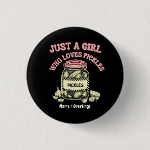 Retro "Gewoon een meisje dat van augurken houdt" p Ronde Button 3,2 Cm