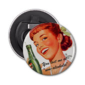 Retro Girl Soda Advert Funny Slogan Button Flesopener (Voorkant)
