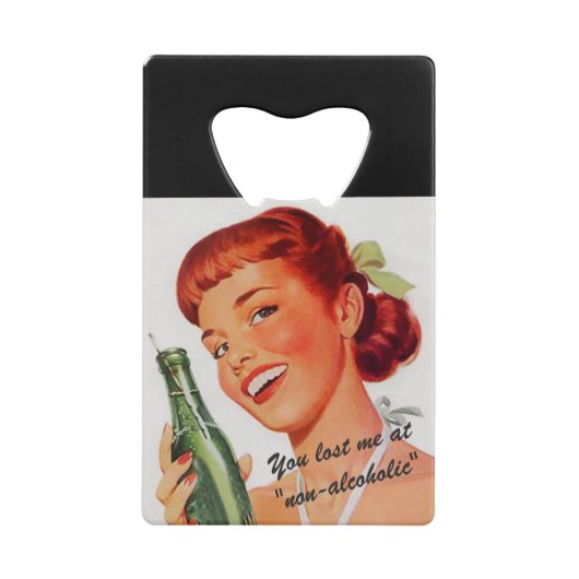Retro Girl Soda Advert Funny Slogan Creditkaart Flessenopener (Voorkant)