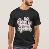 Retro God Is Good Typografie T-shirt (Voorkant)