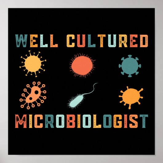 Retro  goed gekweekte microbioloog poster (Voorkant)