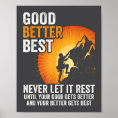 Retro Good Better Never Let It Rest Till Your Good Poster (Voorkant)