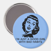 Retro Good Girl Quote Magnet (Voorkant / Achterkant)