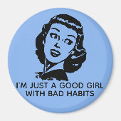 Retro Good Girl Quote Magnet (Voorkant)