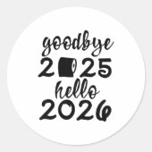 Retro Goodbye 2025 Hello 2026 Happy New Year Party Ronde Sticker (Voorkant)