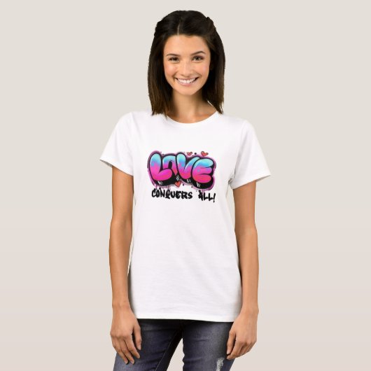Retro Graffiti Love verovert alles T-shirt (Voorkant volledig)