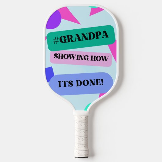 Retro Grandpa Funny #GRANDPA SHOWING HOW ITS DONE! Pickleball Paddle (Voorkant)