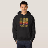 Retro Grappig Ik probeerde Alsjeblieft Klap Sarcas Hoodie (Voorkant volledig)