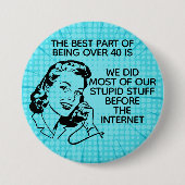 Retro Grappig Over 40 Ronde Button 7,6 Cm (Voorkant)